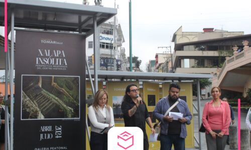 Tomar la Calle, inaugura «Xalapa Insólita: Perspectiva Inesperada del Centro Histórico»