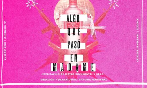 Madame: Memoria y Resistencia 10 años después